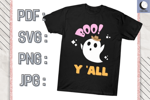 BOO Y ALL T-SHIRT,SVG Graphic Design Asset for Crafts
