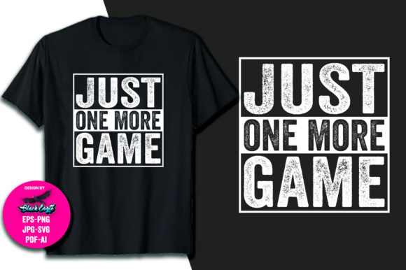 Just One More Game: A Graphics & T-Shirt Designs Brand Review